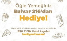 Bulvar 216’da Öğle Yemeği Harcamalarınız Hediye Kazandırıyor!